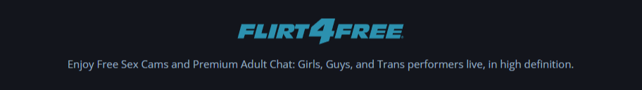 Flirt4Free is a top-tier live cam site featuring high-def streaming and a huge variety of performers. Known for interactive private chats, group shows, and 4K quality, it offers a premium, immersive experience for adult entertainment fans.